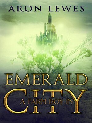 cover image of A Farm Boy in Emerald City